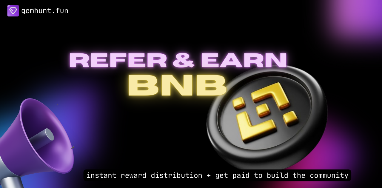 Earn Up To 20% On Your Direct Referral Instantly To Your BNB Wallet , No Registration Earn Up To 20% On Your Direct Referral Instantly To Your BNB Wallet , No Registration